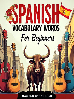 cover image of Spanish Vocabulary Words For Beginners